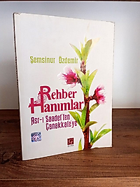 Rehber Hanımlar - Şemsinur Özdemir - Gül Yurdu Yayınları, 2. El Kitap