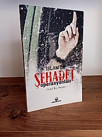 İslamda Şehadet Operasyonları -  İlmi Bir Heyet – Küresel Kitap, 2. El Kitap