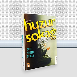 Huzur Sokağı